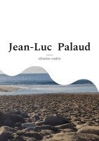 Sébastien Coudrin - Jean-Luc Palaud, Häftad