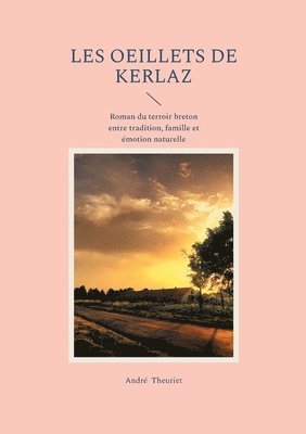 Les oeillets de Kerlaz