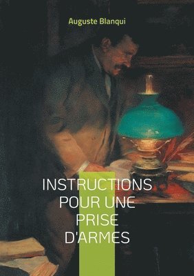 Auguste Blanqui - Instructions pour une prise d'armes, Häftad