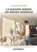 maison miroir refuge int�rieur