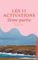 Sebastien Coudrin - Les 11 activations 2ème Partie, Häftad. Tillgänglighet: Lägg i varukorg