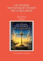 Voyage Initiatique Vivant de la Balance