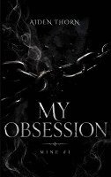 Aiden Thorn - My Obsession, Häftad. Tillgänglighet: Lägg i varukorg