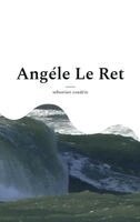 Sébastien Coudrin - Angéle Le Ret, Häftad