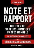 Nicolas Marlet - Note et rapport officier de sapeurs-pompiers professionnels, Häftad. Tillgänglighet: Lägg i varukorg
