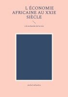 Michel Milandou - L'économie africaine au XXIe siècle, Häftad
