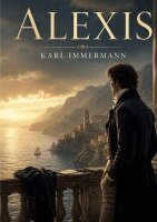 Karl Immermann - Alexis, Häftad. Tillgänglighet: Lägg i varukorg