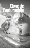 Bruno Manuel, Patrick Coulomb - Eloge de l'automobile, Häftad. Tillgänglighet: Lägg i varukorg