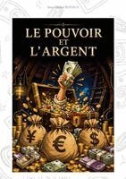 Jean-Michel Boiteux - pouvoir et l'argent, Häftad