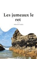 Sébastien Coudrin - Les jumeaux le ret, Häftad