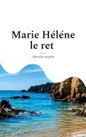 Sébastien Coudrin - Marie Héléne le ret, Häftad
