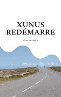 Sébastien Coudrin - Xunus redémarre, Häftad