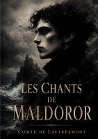 Comte de Lautréamont - Les Chants de Maldoror, Häftad