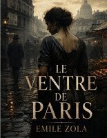 Emile Zola - Ventre de Paris, Häftad