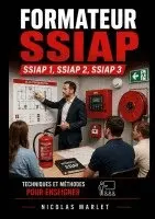 Nicolas Marlet - Formateur SSIAP 1, SSIAP 2, SSIAP 3, Häftad. Tillgänglighet: Lägg i varukorg