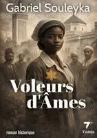 Gabriel Souleyka - Voleurs d'âmes, Häftad. Tillgänglighet: Lägg i varukorg