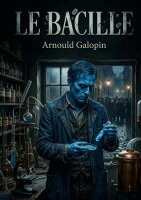 Arnould Galopin - bacille, Häftad