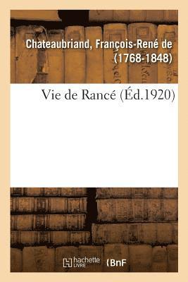 François-René de Chateaubriand - Vie de Rancé, Häftad