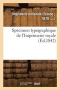 Specimen Typographique de l'Imprimerie Royale