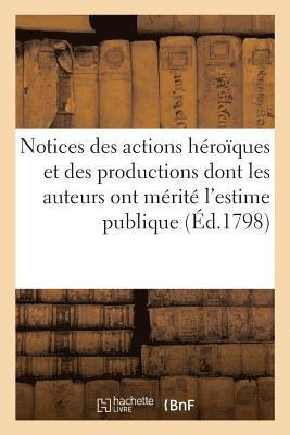 Gabriel - Notices Des Actions Héroïques Et Des Productions Dont Les Auteurs Ont Mérité d'Être Désignés, Häftad