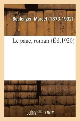 Marcel Boulenger - page, roman, Häftad. Tillgänglighet: Lägg i varukorg
