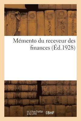 L Martinet - Mémento Du Receveur Des Finances, Häftad
