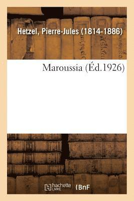 Pierre-Jules Hetzel - Maroussia, Häftad