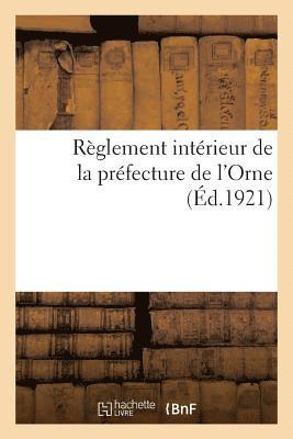 Anonyme - Règlement Intérieur de la Préfecture de l'Orne, Häftad