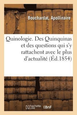 Apollinaire Bouchardat - Quinologie. Des Quinquinas et des questions qui dans l'état présent de la science, Häftad. Tillgänglighet: Lägg i varukorg