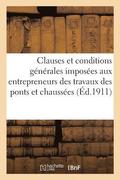 Nouveau Cahier Des Clauses Et Conditions Generales Imposees Aux Entrepreneurs Des Travaux Des Ponts