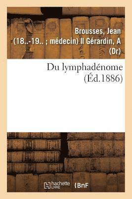 Jean Brousses - Du Lymphadénome, Häftad. Tillgänglighet: Lägg i varukorg