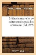 M�thodes Nouvelles de Traitement Des Maladies Articulaires