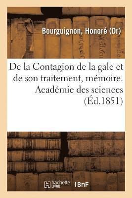 Honoré Bourguignon - De la Contagion de la gale et de son traitement, mémoire, Häftad. Tillgänglighet: Lägg i varukorg