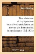 de la Trachotomie Et de la Laryngotomie Intercricothyrodienne