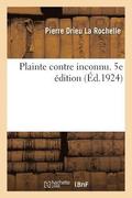 Plainte Contre Inconnu. 5e dition