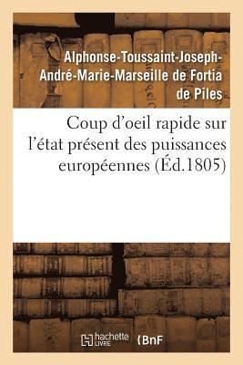 Alphonse-Toussaint-J de Fortia de Piles - Coup d'oeil rapide sur l'état présent des puissances européennes, Häftad. Tillgänglighet: Lägg i varukorg
