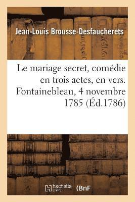 Jean-Louis Brousse-Desfaucherets - mariage secret, comédie en trois actes, en vers, Häftad. Tillgänglighet: Lägg i varukorg