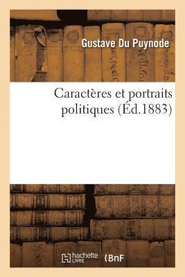 Caractères Et Portraits Politiques