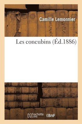 Camille Lemonnier, Fernand Fau - Les Concubins, Häftad