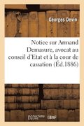 Notice Sur Armand Demasure, Avocat Au Conseil d'Etat Et  La Cour de Cassation