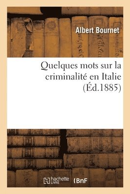 Quelques Mots Sur La Criminalité En Italie