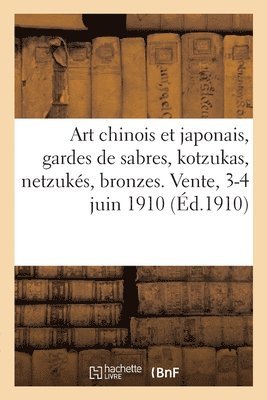 André Portier - Art chinois et japonais, gardes de sabres, kotzukas, netzukés, bronzes, laques, bois, poteries, Häftad