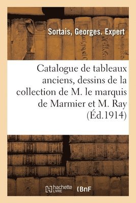 Catalogue de tableaux anciens, dessins, gouaches, gravures par H. Bellangé, J. Bosio, F. Boucher