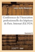 Confrences de l'Association Professionnelle Des Externes Et Anciens Externes Des Hpitaux de Paris