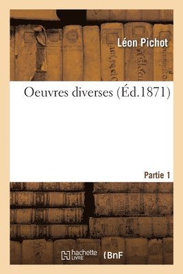 Léon Pichot, Ovid - Oeuvres Diverses. Partie 1, Häftad