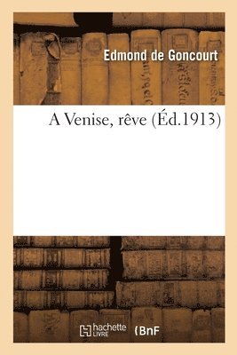 A Venise, rêve