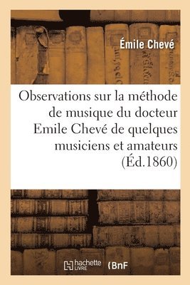 Émile Chevé - Observations sur la méthode de musique de M. le docteur Emile Chevé, Häftad. Tillgänglighet: Lägg i varukorg