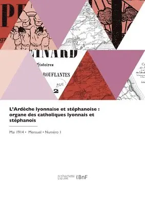 Florentin Benoit-d'Entrevaux - L'Ardèche lyonnaise et stéphanoise, Häftad. Tillgänglighet: Lägg i varukorg