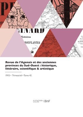 Academie Des Sciences - Revue de l'Agenais et des anciennes provinces du Sud-Ouest, Häftad