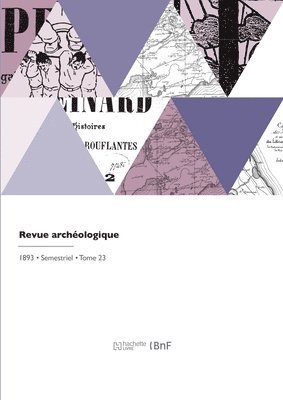 Jules Gailhabaud - Revue archéologique, Häftad